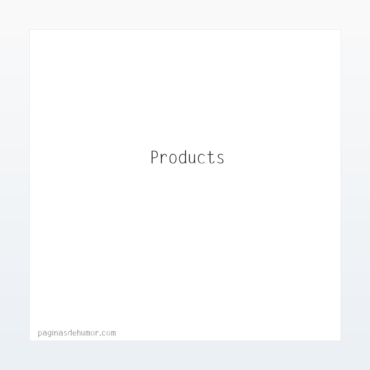 Products - Paginas de Humor 方图